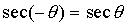 sec - theta = -sec theta