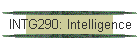 INTG290: Intelligence