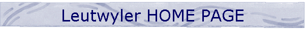 Leutwyler HOME PAGE